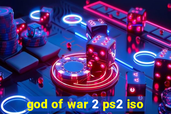 god of war 2 ps2 iso